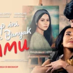 Film Hidup Ini Terlalu Banyak Kamu Mengangkat Tema Age Gap Relationship dan LDR